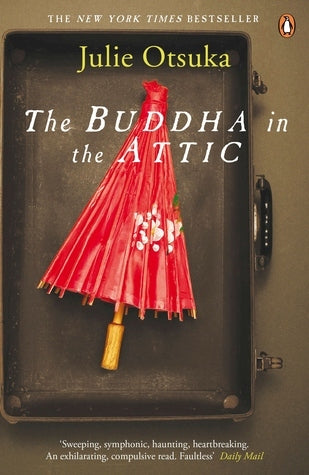 Book cover of The Buddha In The Attic by Julie Otsuka