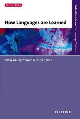 Book cover of How Languages Are Learned by Patsy M. Lightbown, Nina Spada
