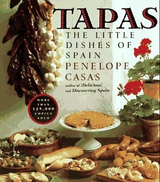 Book cover of Tapas: The Little Dishes of Spain by Penelope Casas