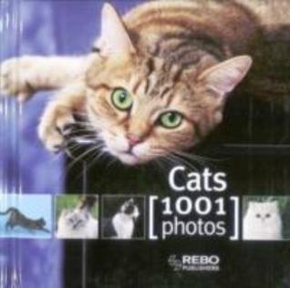Book cover of Cats 1001 Photos by Corinne François Huart