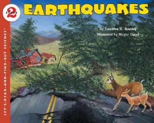 Book cover of Earthquakes by Franklyn Mansfield Branley, Megan Lloyd (Illustrations)