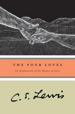 Book cover of Four Loves by C.S. Lewis