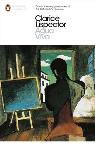Book cover of Água Viva by Clarice Lispector, Stefan Tobler (Trans.), Benjamin Moser (Introduction)