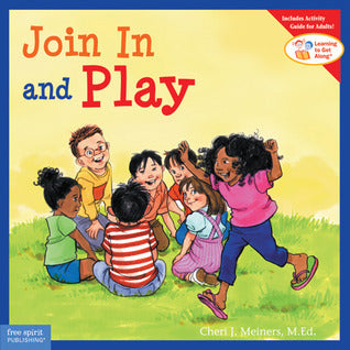 Book cover of Join In And Play by Cheri J. Meiners
