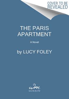 Book cover of The Paris Apartment: A Novel by Lucy Foley