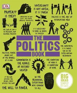 Book cover of The Politics Book by Paul Kelly
