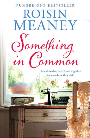 Book cover of Something in Common by Roisin Meaney