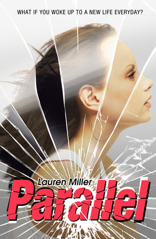 Book cover of Parallel by Lauren Miller