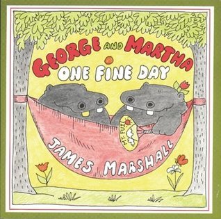 Book cover of George And Martha One Fine Day by James Marshall