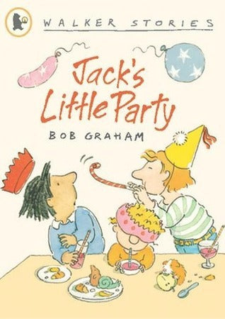 Book cover of Jacks Little Party by Bob Graham
