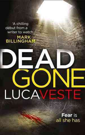 Book cover of Dead Gone by Luca Veste