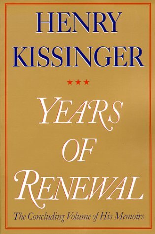 Book cover of Years Of Renewal by Henry Kissinger