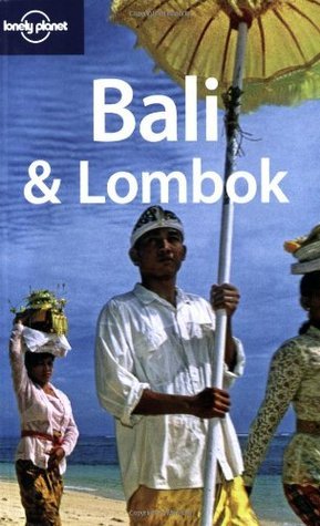 Book cover of Bali & Lombok by Ryan Ver Berkmoes, Iain Stewart, Lonely Planet