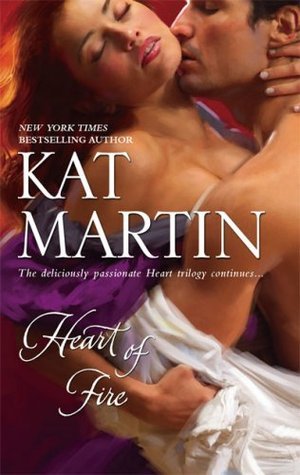 Book cover of Heart Of Fire by Kat Martin