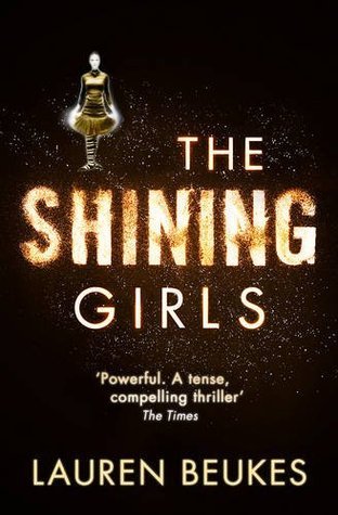 Book cover of The Shining Girls by Lauren Beukes