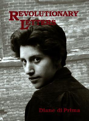 Book cover of Revolutionary Letters by Diane di Prima