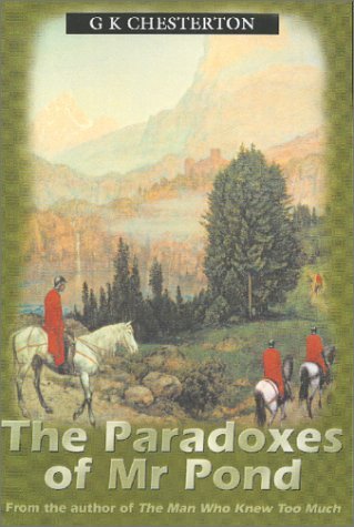 Book cover of The Paradoxes Of Mr Pond by G.K. Chesterton
