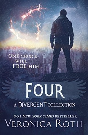 Book cover of Four: A Divergent Story Collection by Veronica Roth