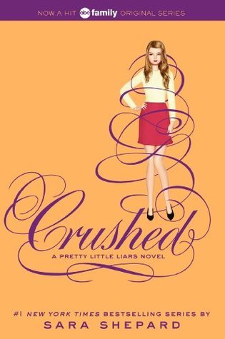 Book cover of Crushed by Sara Shepard