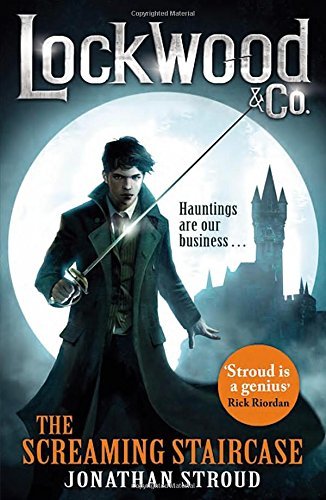 Book cover of The Screaming Staircase by Jonathan Stroud