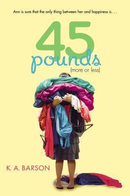 Book cover of 45 Pounds by K.A. Barson