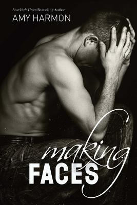 Book cover of Making Faces by Amy Harmon
