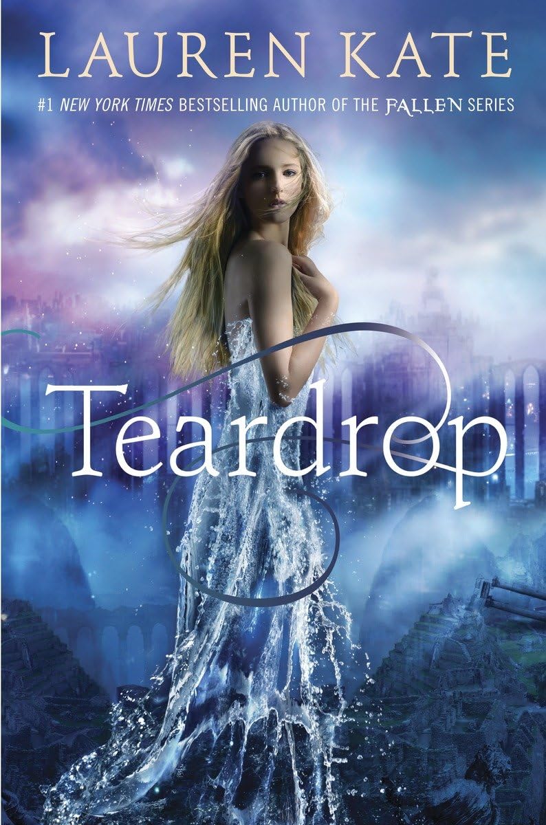 Book cover of Teardrop by Lauren Kate