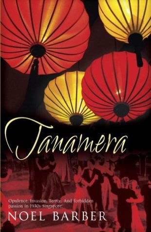 Book cover of Tanamera by Noel Barber