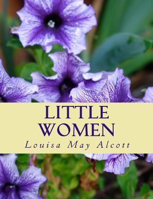 Book cover of Little Women by Louisa May Alcott, Owen R. Howell (Introduction), Summit Classic Press (Ed.)