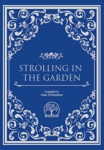 Book cover of Strolling In The Garden by Omer El-Hamdoon