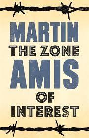 Book cover of The Zone Of Interest by Martin Amis