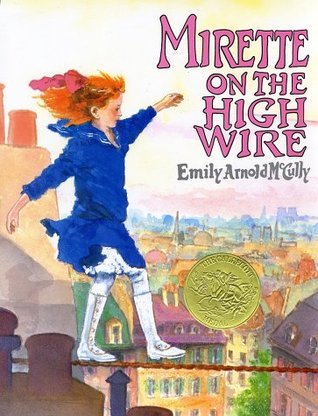 Book cover of Mirette On The High Wire by Emily Arnold McCully