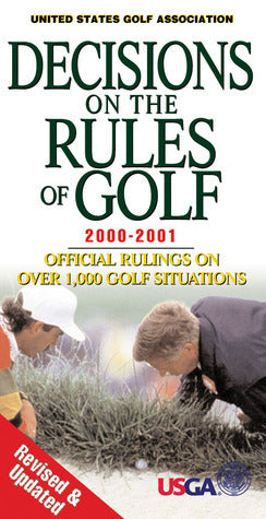 Book cover of Decisions On The Rules Of Golf 2000-2001 by United States Golf Association, USGA