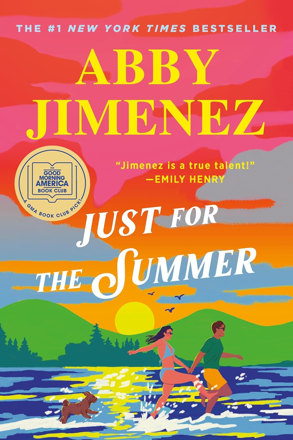 Book cover of Just For The Summer by Abby Jimenez