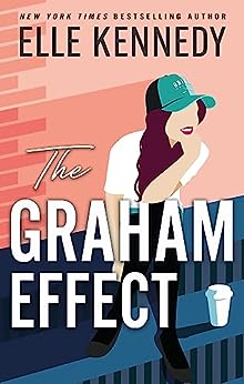 Book cover of The Graham Effect by Elle Kennedy