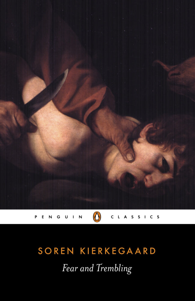 Book cover of Fear And Trembling by Søren Kierkegaard, Alastair Hannay (Trans.)