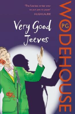 Book cover of Very Good, Jeeves by P.G. Wodehouse