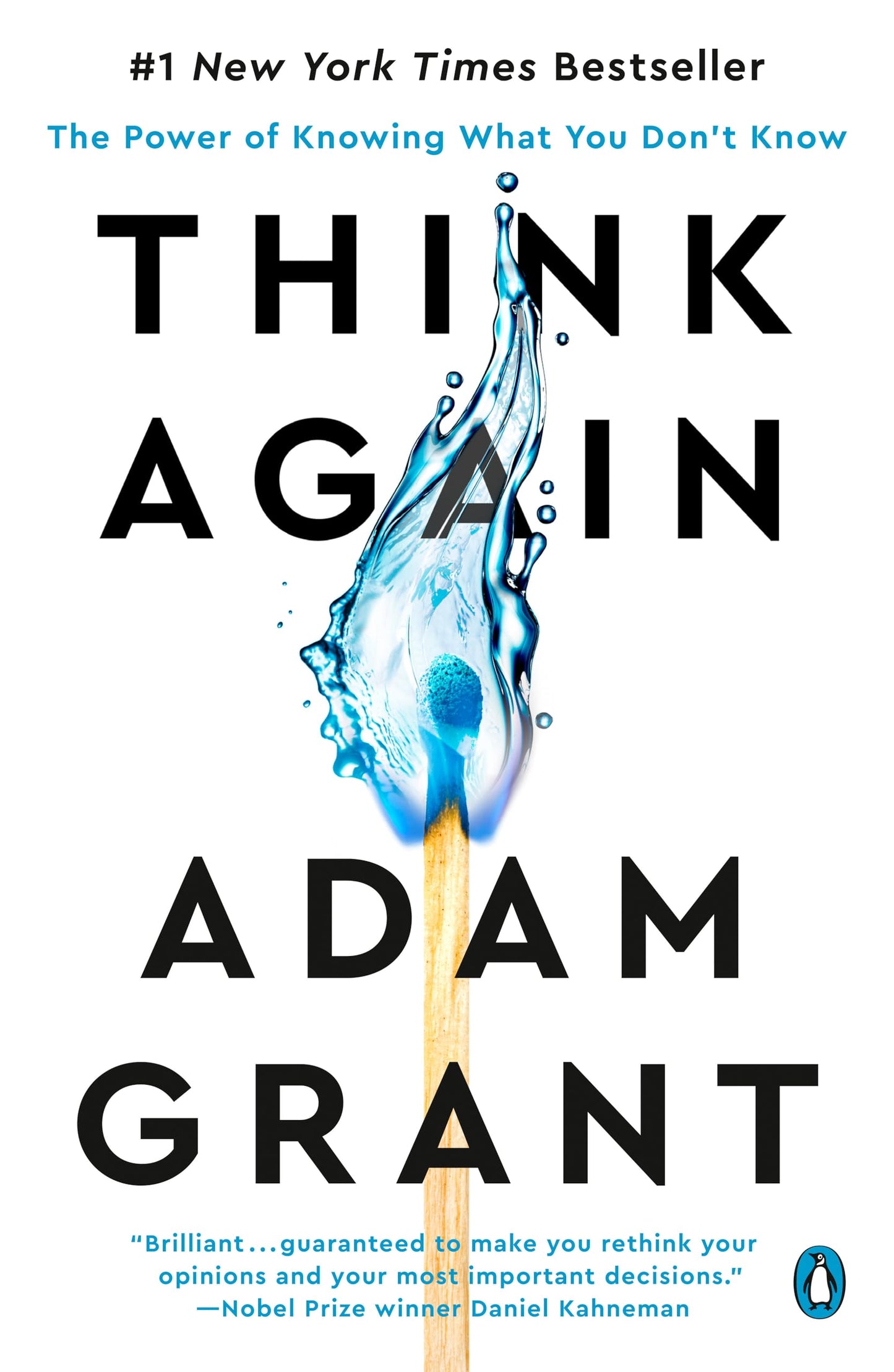 Book cover of Think Again: The Power Of Knowing What You Don't Know by Adam M. Grant