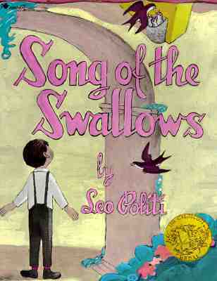Book cover of The Song Of The Swallows by Leo Politi