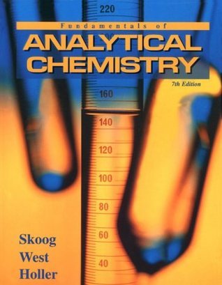 Book cover of Fundamentals Of Analytical Chemistry by Douglas A. Skoog, F. James Holler