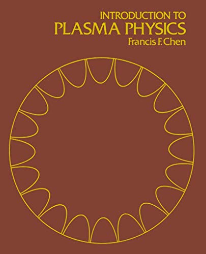 Book cover of Introduction To Plasma Physics by Francis F. Chen