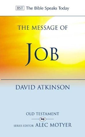 Book cover of Message Of Job by David John Atkinson