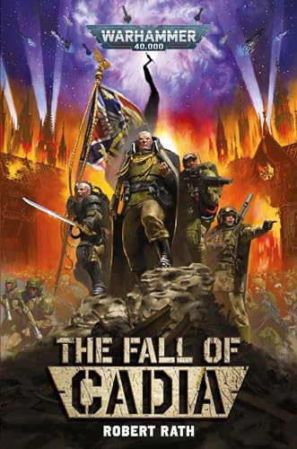 Book cover of The Fall Of Cadia by Robert Rath