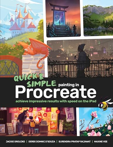 Book cover of Quick & Simple Painting In Procreate: Achieve Impressive Results With Speed On The Ipad by 3dtotal Publishing (Ed.)