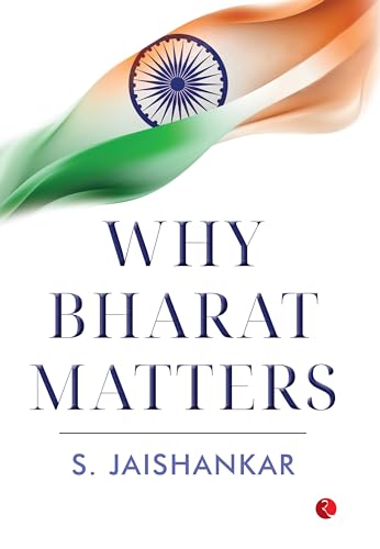 Book cover of Why Bharat Matters by S. Jaishankar
