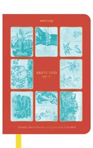 Book cover of Sketched Out: Artistic Sketchbooks and Journals Unveiled by Victionary