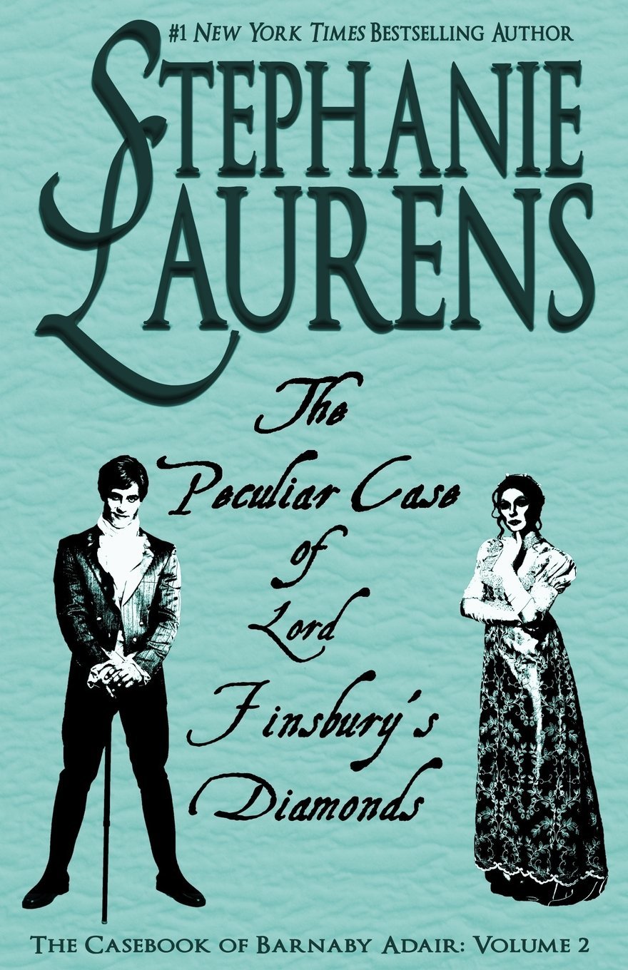 Book cover of The Peculiar Case Of Lord Finsbury's Diamonds by Stephanie Laurens