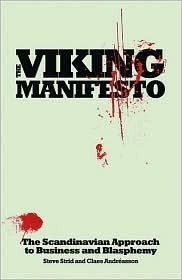 Book cover of The Viking Manifesto: The Scandinavian Approach to Business and Blasphemy by Claes Andreasson