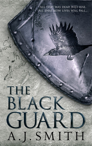 Book cover of The Black Guard by A.J. Smith