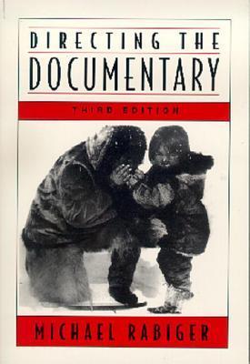 Book cover of Directing The Documentary by Michael Rabiger